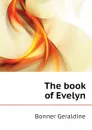 The book of Evelyn - Bonner Geraldine