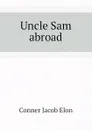 Uncle Sam abroad - Conner Jacob Elon