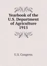 Yearbook of the U.S. Department of Agriculture 1915 - U.S. Congress