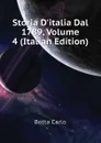 Storia D.italia Dal 1789, Volume 4 (Italian Edition) - Botta Carlo