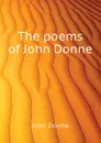 The poems of John Donne - Джон Донн