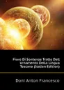 Fiore Di Sentenze Tratte Dall .ornamento Della Lingua Toscana (Italian Edition) - Doni Anton Francesco