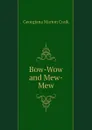 Bow-Wow and Mew-Mew - G. M. Craik