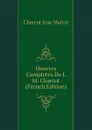 Oeuvres Completes De J. M. Charcot (French Edition) - Charcot Jean Martin