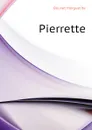 Pierrette - Bouvet Marguerite