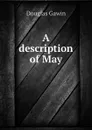 A description of May - Douglas Gawin