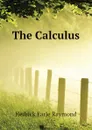 The Calculus - Hedrick Earle Raymond