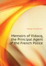 Memoirs of Vidocq, the Principal Agent of the French Police - George Cruikshank