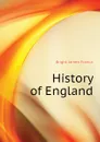 History of England - Bright James Franck
