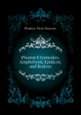 Plautus.S Comedies, Amphitryon, Epidicus, and Rudens - Titus Maccius Plautus