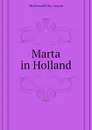 Marta in Holland - McDonald Etta Austin