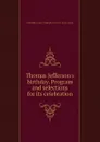 Thomas Jefferson.s birthday. Program and selections for its celebration - Alabama State Department of Education