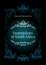 Impressions of South Africa - Bryce Viscount James
