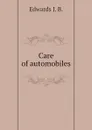 Care of automobiles - Edwards J. B.