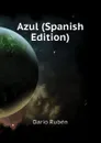 Azul (Spanish Edition) - Darío Rubén