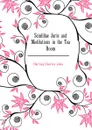 Scintillae Juris and Meditations in the Tea Room - Darling Charles John