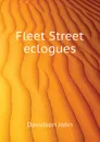 Fleet Street eclogues - Davidson John