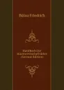 Handbuch Der Staatswirthschaftslehre (German Edition) - Bülau Friedrich