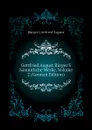 Gottfried August Burger.S Sammtliche Werke, Volume 2 (German Edition) - Bürger Gottfried August