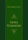 Gesta Grayorum - Inn London Gray's