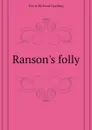 Ranson.s folly - Davis Richard Harding