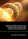 Quelques Observations Sur L.histoire Du Douaire Des Enfants (French Edition) - Caillemer Robert