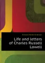 Life and letters of Charles Russell Lowell - Edward Waldo Emerson