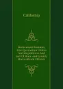 Horticutural Statutes, Also Quarantine Orders And Regulations And List Of State And County Horticultural Officers - California