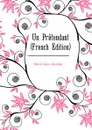 Un Pretendant (French Edition) - David Jules Antoine