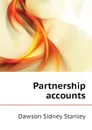 Partnership accounts - Dawson Sidney Stanley