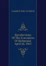 Recollections Of The Evacuation Of Richmond, April 2d, 1865 - Campbell John Archibald