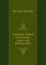 Colomba. Edited with introd., notes and bibliography - Mérimée Prosper