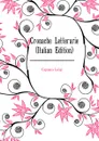 Cronache Letterarie (Italian Edition) - Capuana Luigi