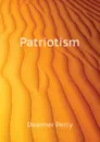 Patriotism - Dearmer Percy