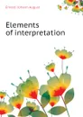 Elements of interpretation - Ernesti Johann August