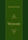 Wyncote - Erskine Thomas