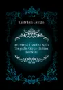 Del Mito Di Medea Nella Tragedia Greca (Italian Edition) - Castellani Giorgio