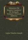Memoires De Jacques Casanova De Seingalt, Volume 5 (French Edition) - Ligne Charles Joseph