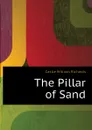 The Pillar of Sand - Castle William Richards