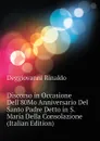 Discorso in Occasione Dell.80Mo Anniversario Del Santo Padre Detto in S. Maria Della Consolazione (Italian Edition) - Deggiovanni Rinaldo