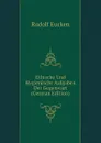 Ethische Und Hygienische Aufgaben Der Gegenwart (German Edition) - Rudolf Eucken