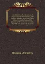 An Essay On The Means And Importance Of Introducing The Natural Sciences Into The Family Library, And Diffusing The Elements Of Geometry Into The Plan Of The Popular Education - Dennis McCurdy