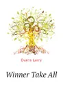 Winner Take All - Evans Larry