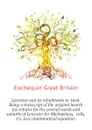 Leicester and its inhabitants in 1664. Being a transcript of the original hearth tax returns for the several wards and suburbs of Leicester for Michaelmas,  rolls, Co. Leic (mathmatical equation) - Exchequer Great Britain