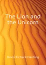 The Lion and the Unicorn - Davis Richard Harding