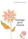 College girls. record - CU-BANC Tomoyé Press