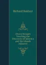 Divers Voyages Touching the Discovery of America and the Islands Adjacent - Hakluyt Richard