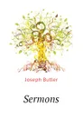 Sermons - Joseph Butler