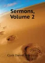 Sermons, Volume 2 - Clark Daniel Atkinson
