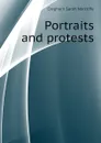 Portraits and protests - Cleghorn Sarah Norcliffe